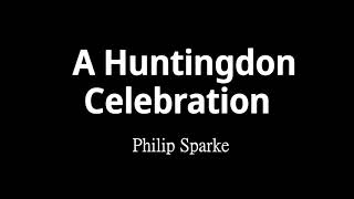 A Huntingdon Celebration  Philip Sparke [upl. by Kassel]