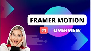 FRAMER MOTION TUTORIAL 1 ANIMATION FOR REACT [upl. by Eno]