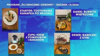 Program quotŻyj smacznie i zdrowoquot  edycja V odcinek 152024 Tłumaczenie na Język Migowy  PJM [upl. by Kegan588]