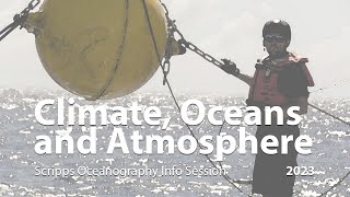 Info Session Climate Oceans and Atmosphere Program 2023 [upl. by Petracca]