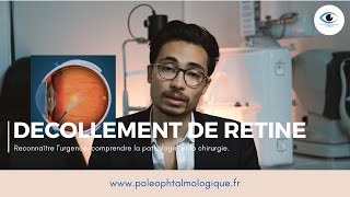 Le décollement de rétine Pole Ophtalmologique [upl. by Trevah]