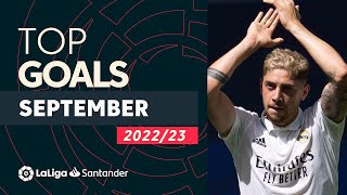 TOP GOLES Septiembre LaLiga Santander 20222023 [upl. by Minor]