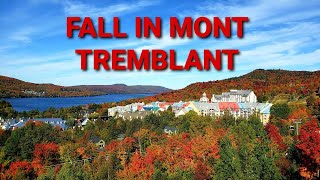 Fall Adventure Mont Tremblant Quebec  What to do amp eat  Best Restaurants Lake Tremblant Hiking [upl. by Adriano]