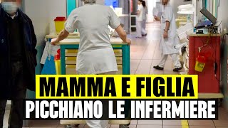 SHOCK IN OSPEDALE MAMMA E FIGLIA 14ENNE PICCHIANO LE INFERMIERE NON VOLEVANO ATTENDERE IL TURNO [upl. by Fabrienne995]