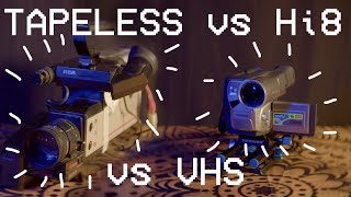 VHS vs Hi8 vs Tapeless  Comparison Video [upl. by Otilopih]