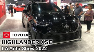 2023 TOYOTA HIGHLANDER XSE Black Beauty LAautoshow2022 toyota highlander toyotalovers [upl. by Young331]