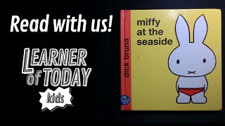 Miffy at the Seaside  Miffys Library  Dick Bruna Read Aloud [upl. by Etteoj]