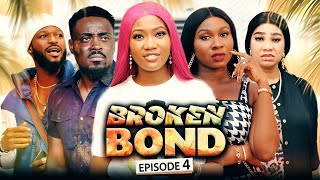 Broken Bond Ep4 New Movie Sonia UcheChinenye NnebeToosweet 2022 Latest Nigerian Nollywood Movie [upl. by Hamaso]