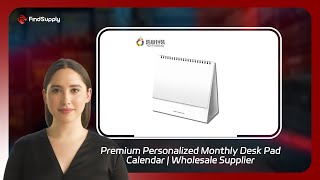 Premium Personalized Monthly Desk Pad Calendar  Wholesale Supplier [upl. by Oicneserc]