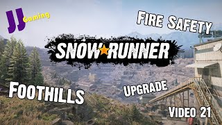 Snow Runner Video 21 Austria 08 Fire Safety Foothills Upgrade [upl. by Suiravaj]