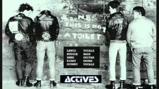 Actives  Kick It Down UK punk [upl. by Llenwad]