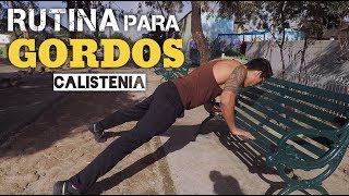 Rutina de Calistenia para Gordos Baja de Peso y Fortalécete sin Ir al Gym  Vlog 69 [upl. by Eldridge94]