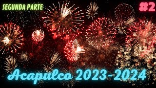 Acapulco 2023 2024 [upl. by Alden]