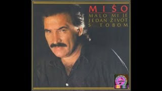 Mišo Kovač  Svi pjevaju ja ne čujem  Official Audio 1987 [upl. by Wojak]