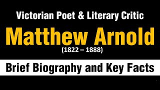 Matthew Arnold  Matthew Arnold Biography  Matthew Arnold as a Critic  Matthew Arnold Poems [upl. by Forster]