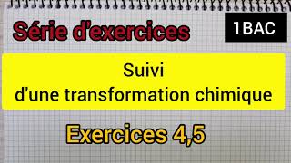 suivi dune transformation chimique  série dexercices 1Bac [upl. by Naylor253]