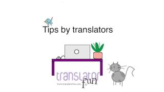 How to translate Translation tips [upl. by Mccallum]