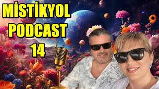 MİSTİKYOL PODCAST 14 [upl. by Wyndham]