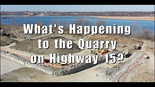 Whats Happening to Highway 15 Quarry [upl. by Faletti]