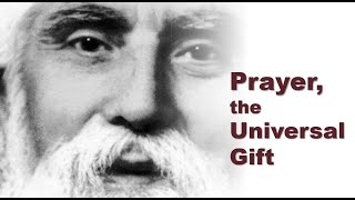 The Power of Prayer Gods greatest gift to humanity [upl. by Roel]