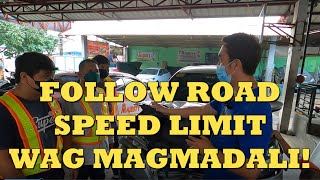 Follow Road Speed Limit Wag magmadali [upl. by Laney495]