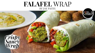 Falafel Wrap Recipe  Saucy amp Crispy Falafel Wrap  With Hummus amp Tortilla Recipe  Jay Patel [upl. by Yrac]