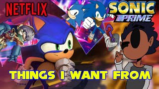 Things I Want from Sonic Prime [upl. by Liesa]