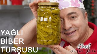 YAĞLI BİBER TURŞUSU ❗️Nasıl Yapılır  Chef Oktay Usta [upl. by Millicent]