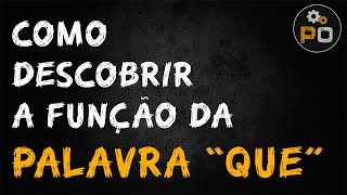 Português Operacional  Funções da palavra QUE [upl. by February]