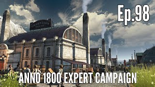 Anno 1800 Expert Campaign in 2024 Episode 98  WINE AND SPIRITS [upl. by Huber]