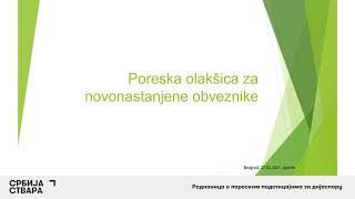 Poreska olakšica za novonastanjene obveznikeRadionica o poreskim podsticajima za dijasporu [upl. by Elleinwad]