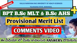 KNRUHS BPT BSc MLT amp BSc AHS  After Provisional Merit List COMMENTS VIDEO [upl. by Essirahs918]