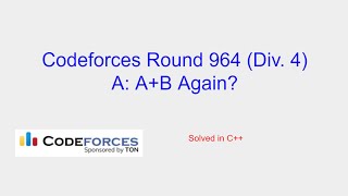 AB Again  Codeforces Round 964 Div 4 Problem A Solution [upl. by Surtemed]