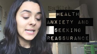 Health Anxiety amp Always Seeking Reassurance [upl. by Freda635]