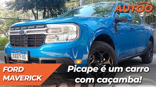 Avaliação A picape Ford Maverick no dia a dia [upl. by Bajaj]