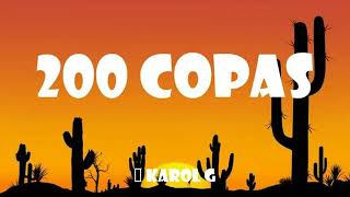 200 Copas  🎶 Karol G lyrics [upl. by Viki]