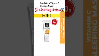 good vibes vitamin c sleeping mask reviewgood vibes ytshorts shorts viralshorts shortfeed [upl. by Vogeley]