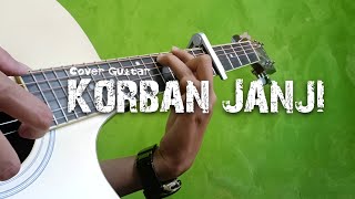 KORBAN JANJI  GUYON WATON  FINGERSTYLE GUITAR 2024 [upl. by Accber840]