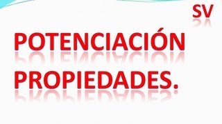 A172 Propiedades de la potenciación de números enteros [upl. by Fonda]