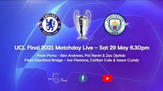 Matchday Live Chelsea v Manchester City  PreMatch  Champions League Final Matchday [upl. by Denys]