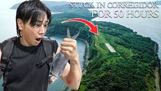 STUCK IN CORREGIDOR ISLAND FOR 50 HOURS Extreme [upl. by Rella292]