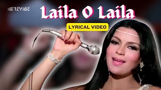 Laila O Laila Lyric Video  Amit Kumar Kanchan  Feroz Khan Vinod Khanna Zeenat Aman  Qurbani [upl. by Ecinaej356]