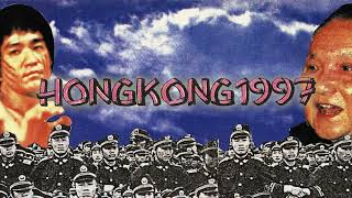 Main Theme  Hong Kong 97 [upl. by Argyle]