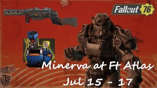 Fort Atlas Finds Minervas Sale  July 1517  Fallout 76 [upl. by Millhon]