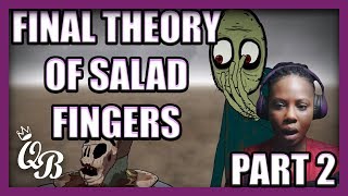 Final Theory of Salad Fingers  Part 2 [upl. by Grizelda]