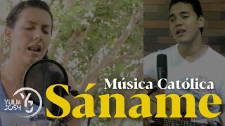 Sáname  Rafael Moreno  Yuli y Josh  Cover  Música Católica [upl. by Anyd]