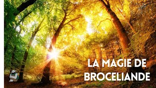 Brocéliande et ses mystères  Belles Vacances [upl. by Ha]