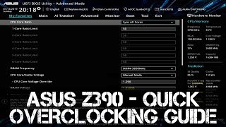 ASUS Z390 Quick Overclocking Guide  i7  i9  8700K  8086K  9700K  9900K [upl. by Trelu]