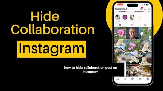 How to Hide Collaboration Post on Instagram [upl. by Mullen]