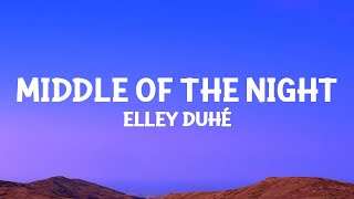 elleyduhe  MIDDLE OF THE NIGHT Lyrics [upl. by Anastas]